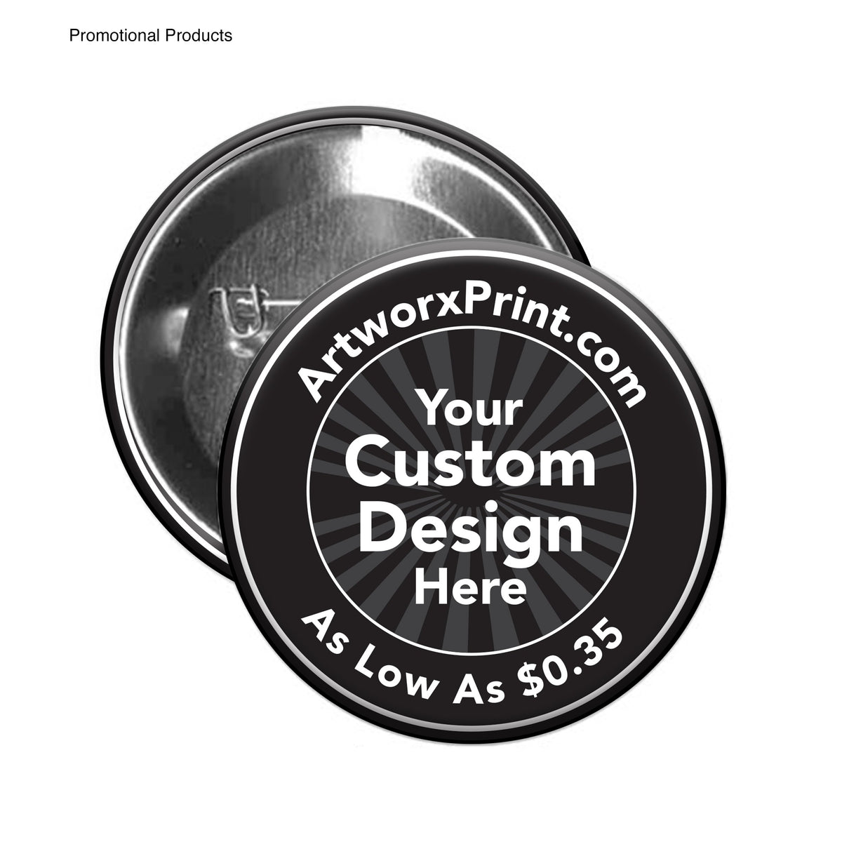 Pin Back Buttons – Artworx Print